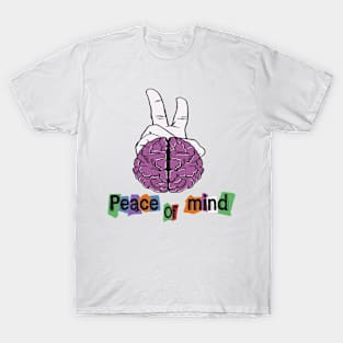 Peace of mind T-Shirt